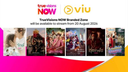 TrueVisions NOW (ทรูวิชั่นส์ นาว) ผนึกกำลัง Viu (วิว) เปิด “TrueVisions NOW Branded Zone” พา 6 ออริจินัลซีรีส์จากทรูวิชั่นส์ นาว ข้ามพรมแดนสู่ 3 ประเทศในอาเซียน